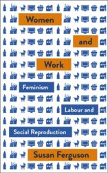 Women and Work (ISBN: 9780745338729)