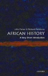African History: A Very Short Introduction - John Parker (ISBN: 9780192802484)