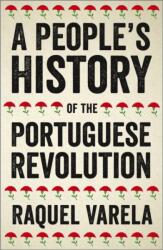 A People's History of the Portuguese Revolution (ISBN: 9780745338583)