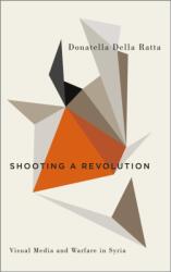 Shooting a Revolution (ISBN: 9780745337159)