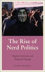 The Rise of Nerd Politics (ISBN: 9780745399843)