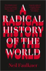 A Radical History of the World (ISBN: 9780745338057)