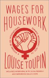 Wages for Housework (ISBN: 9780745338682)