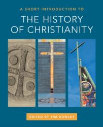 A Short Introduction to the History of Christianity (ISBN: 9781506445977)
