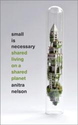 Small is Necessary (ISBN: 9780745334233)