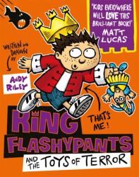 King Flashypants and the Toys of Terror (ISBN: 9781444929614)