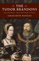 Tudor Brandons (ISBN: 9781785353321)