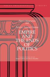 Empire and the Ends of Politics (ISBN: 9780941051705)