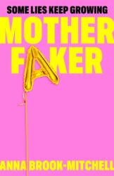 Motherfaker (ISBN: 9781035073016)