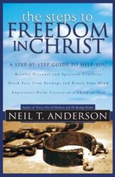 The Steps to Freedom in Christ (ISBN: 9780764213755)