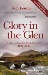 Glory in the Glen (ISBN: 9781845503772)