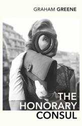 The Honorary Consul (ISBN: 9780099478386)