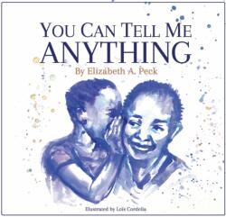 You Can Tell Me Anything (ISBN: 9781915198204)