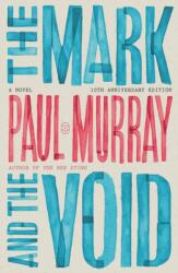 Mark and the Void (ISBN: 9781250374028)