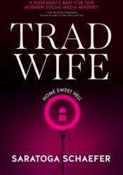 Trad Wife (ISBN: 9780857509420)