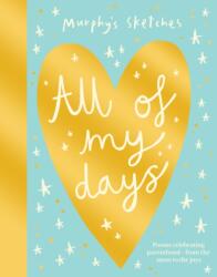 All of My Days (ISBN: 9781917894012)