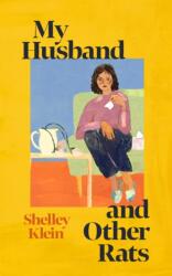 My Husband and Other Rats (ISBN: 9781399631990)