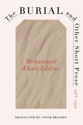 The Burial and Other Short Prose, 1963-1994 (ISBN: 9780813954714)