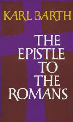 Epistle to the Romans - Karl Barth (ISBN: 9780195002942)