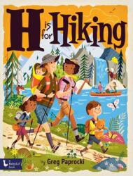 H Is for Hiking (ISBN: 9781423668046)