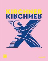 Kirchner X Kirchner (ISBN: 9783777446424)