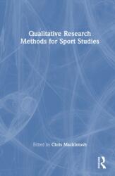Qualitative Research Methods for Sport Studies (ISBN: 9781032777290)