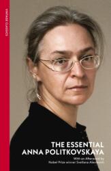 The Essential Anna Politkovskaya (ISBN: 9781784879730)