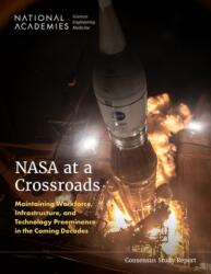 NASA at a Crossroads (ISBN: 9780309716314)