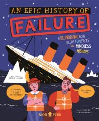 An Epic History of Failure (ISBN: 9781916745124)