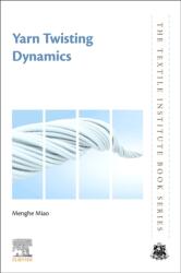 Yarn Twisting Dynamics (ISBN: 9780443214677)
