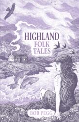 Highland Folk Tales (ISBN: 9781837050000)