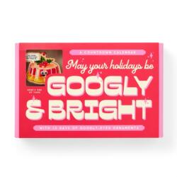 Googly & Bright Holiday Ornament Countdown Calendar (ISBN: 9780735385832)