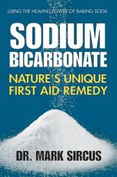 Sodium Bicarbonate - Dr Mark Sircus (2014)