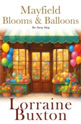 MAYFIELD BLOOMS AND BALLOONS (ISBN: 9781917956239)