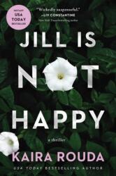 Jill Is Not Happy (ISBN: 9781613166079)