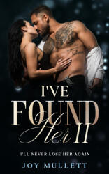 I've Found Her Part 2 (ISBN: 9798371616104)