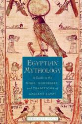 Egyptian Mythology - Pinch, Geraldine (ISBN: 9780195170245)