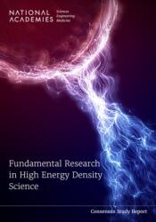 Fundamental Research in High Energy Density Science (ISBN: 9780309694148)