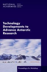 Technology Developments to Advance Antarctic Research (ISBN: 9780309693103)