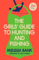 Girls' Guide to Hunting and Fishing (ISBN: 9780143138150)