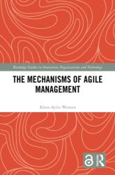 The Mechanisms of Agile Management (ISBN: 9781032828428)