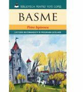 Basme - Petre Ispirescu (ISBN: 9786066867375)