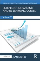 Learning, Unlearning and Re-Learning Curves (ISBN: 9781032948508)