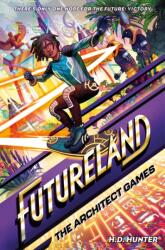 Futureland: The Architect Games (ISBN: 9780593479506)
