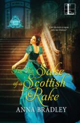 For the Sake of a Scottish Rake (ISBN: 9781516109715)