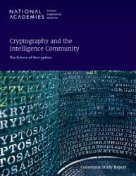 Cryptography and the Intelligence Community (ISBN: 9780309491358)