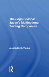 The Sogo Shosha (ISBN: 9780367311339)