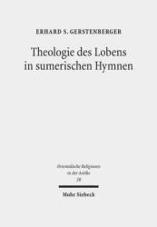 Theologie des Lobens in sumerischen Hymnen (ISBN: 9783161556586)