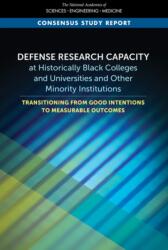 Defense Research Capacity at Historically Black Colleges and Universities and Other Minority Institutions (ISBN: 9780309273749)