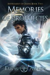 Memories of Prophecies (ISBN: 9781732978096)